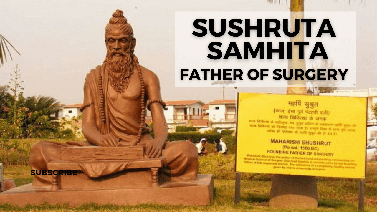 Sushruta Samhita: The Oldest Indian Textbook of Medicine